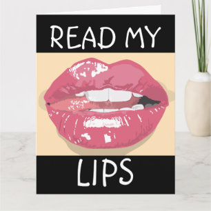 IK HOOP DAT JE MIJN LIPS-WENSKAART VOOR HEM LEZT KAART