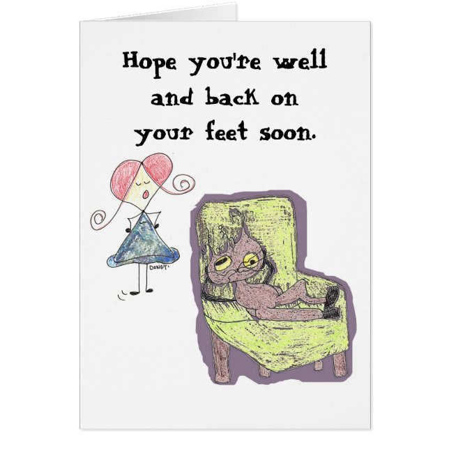Ik hoop dat je snel goed en weer op je voeten bent (Voorkant)