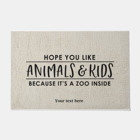 Ik hoop dat je van dieren en kinderen houdt deurmat (Voorkant)