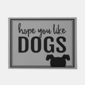 Ik hoop dat je van Dogs Doormat houdt Deurmat (Voorkant)