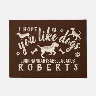 Ik hoop dat je van Dogs Funny Personalized Hondenl Deurmat