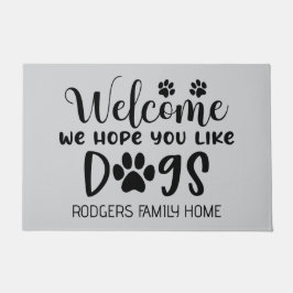 Ik hoop dat je van Honden houdt Deurmat