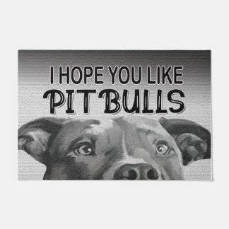 Ik hoop dat je van pitbulls mat houdt, perfecte ho