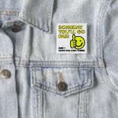 Ik hoop dat je ver komt Grappige Badge Speldje Kno (In situ)
