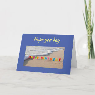 IK HOOP DAT JE VERJAARDAG ALS EEN "DAG OP HET STRA KAART