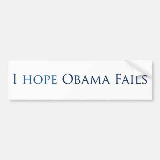Ik hoop dat obama mislukt (Bumpersticker) Bumpersticker (Voorkant)