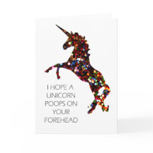 Ik hoop een Unicorn Poops op je voorhoofd.