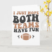 Ik hoop gewoon dat beide teams plezier hebben Leuk Kaart (Gele Bloem)