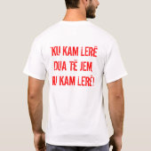 IK HOOP VAN ALBANIË T-SHIRT (Achterkant)