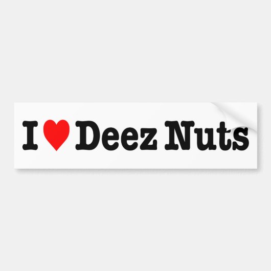 "IK HOOP VAN DEEZ NUTS" BUMPERSTICKER (Voorkant)