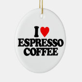 IK HOOP VAN ESPRESSO COFFEE KERAMISCH ORNAMENT (Rechts)