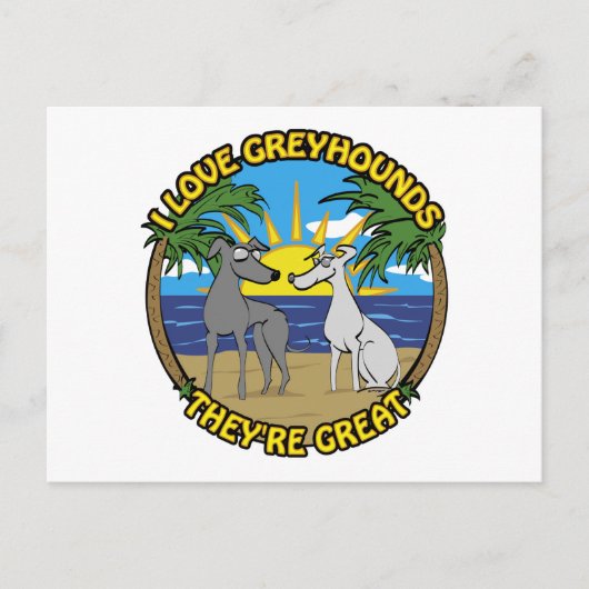 IK HOOP VAN GREYHOUNDS DAT ZE GROOT ZIJN BRIEFKAART (Voorkant)