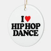 IK HOOP VAN HIP HOP DANCE KERAMISCH ORNAMENT (Links)