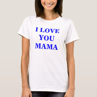 IK HOOP VAN JE MAMA - GEPERSONALISEERD T-SHIRT