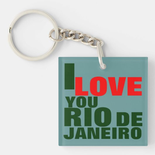 IK HOOP VAN JE RIO DE JANEIRO SLEUTELHANGER (voorkant)
