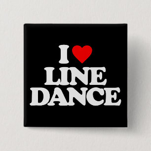 IK HOOP VAN LINE DANCE VIERKANTE BUTTON 5,1 CM