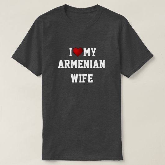 IK HOOP VAN MIJN ARMENISCH WIFE T-SHIRT (Design voorkant)