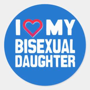 IK HOOP VAN MIJN BISEXUELE DOCHTER - -.png Ronde Sticker