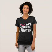 IK HOOP VAN MIJN BISEXUELE ZISTER - - T-SHIRT (Voorkant volledig)