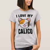 IK HOOP VAN MIJN CALICO CAT T-Shirts (Voorkant)