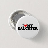 IK HOOP VAN MIJN DOCHTER RONDE BUTTON 3,2 CM (Voorkant /achterkant)