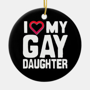 IK HOOP VAN MIJN GAY DAUGHTER - -.png Keramisch Ornament