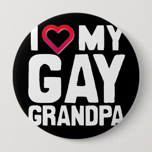 IK HOOP VAN MIJN GAY GRANDPA -.png Ronde Button 4,0 Cm