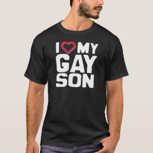 IK HOOP VAN MIJN GAY SON -.png T-shirt