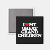 IK HOOP VAN MIJN GROTE GRANDCHILDREN MAGNEET (Voorkant / Achterkant)