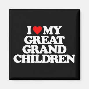 IK HOOP VAN MIJN GROTE GRANDCHILDREN MAGNEET