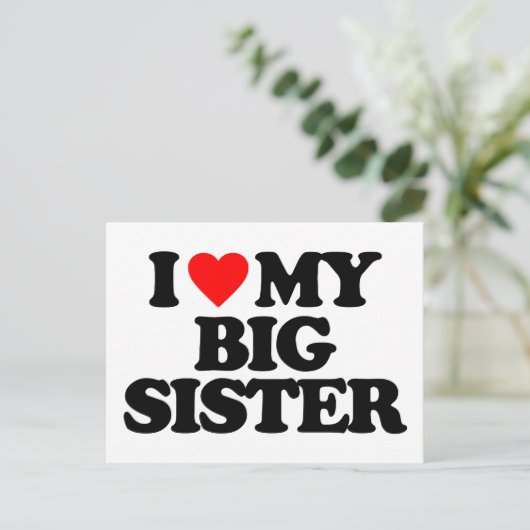 IK HOOP VAN MIJN GROTE ZISTER BRIEFKAART (Staand voorkant)