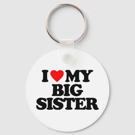 IK HOOP VAN MIJN GROTE ZISTER SLEUTELHANGER (Voorkant)