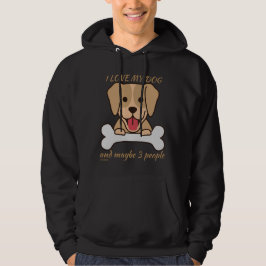 IK HOOP VAN MIJN HOND EN MISSCHIEN 3 MENSEN schatt Hoodie