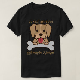 IK HOOP VAN MIJN HOND EN MISSCHIEN 3 MENSEN schatt T-shirt