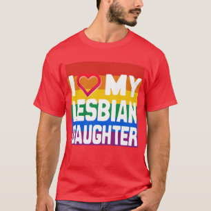 IK HOOP VAN MIJN LESBIAANSE DOUGHTER -.png T-shirt