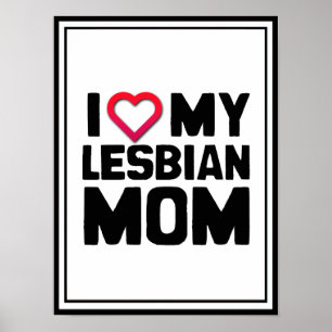 IK HOOP VAN MIJN LESBIAANSE MOM POSTER
