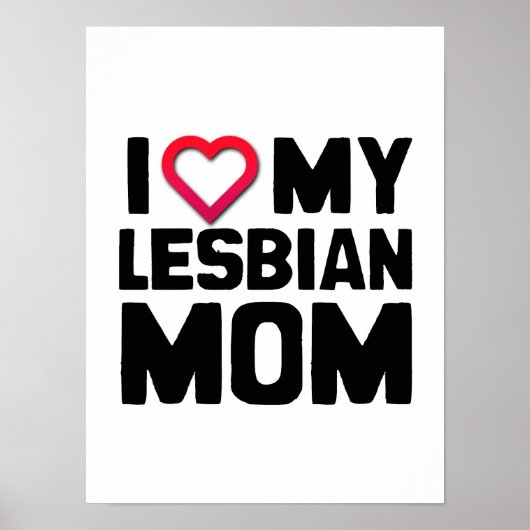 IK HOOP VAN MIJN LESBIAANSE MOM POSTER (Voorkant)
