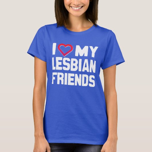 IK HOOP VAN MIJN LESBIAANSE VRIENDEN T-SHIRT (Voorkant)