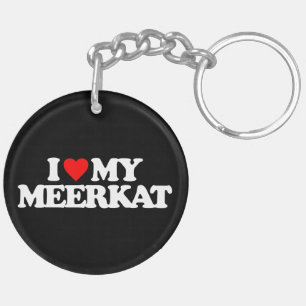 IK HOOP VAN MIJN MEERKAT SLEUTELHANGER