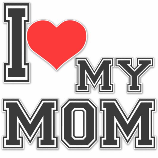 IK HOOP VAN MIJN MOM STICKER (Voorkant)