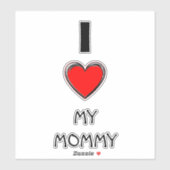 IK HOOP VAN MIJN MOMMY "ART HEART" STICKER (Vel)