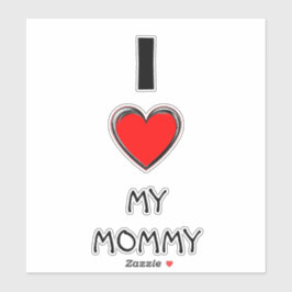 IK HOOP VAN MIJN MOMMY "ART HEART" STICKER