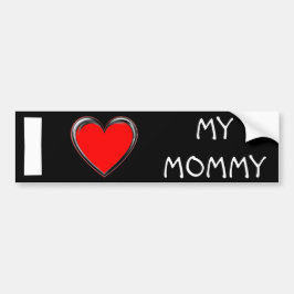 IK HOOP VAN MIJN MOMMY "HART" BUMPERSTICKER