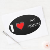 IK HOOP VAN MIJN MOMMY "HART" OVALE STICKER (Envelop)