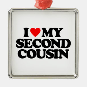 IK HOOP VAN MIJN TWEEDE COUSIN METALEN ORNAMENT