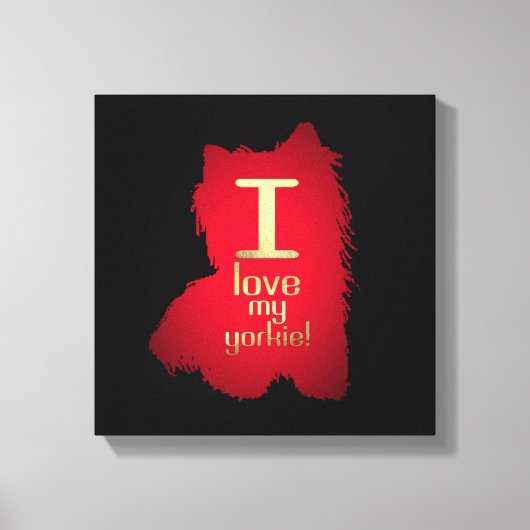 IK HOOP VAN MIJN YORKIE CANVAS AFDRUK (Voorkant)