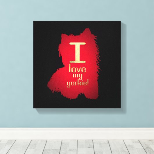 IK HOOP VAN MIJN YORKIE CANVAS AFDRUK (Insitu (Houten vloer))