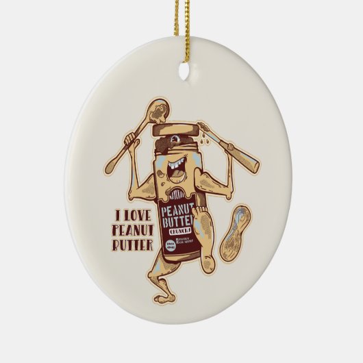 IK HOOP VAN PEANUT BUTTER KERAMISCH ORNAMENT (Rechts)