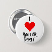 IK HOOP VAN ROLLER DERBY RONDE BUTTON 5,7 CM (Voorkant /achterkant)