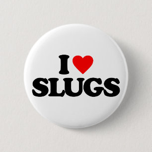IK HOOP VAN SLUGS RONDE BUTTON 5,7 CM